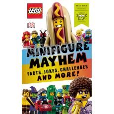 LEGO Minifigure Mayhem: Facts, Jokes, Challenges and More! (World Book Day 2019)