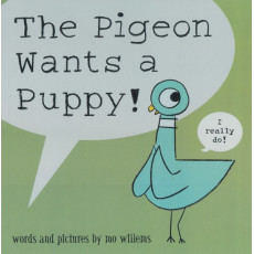 The Pigeon Wants a Puppy!