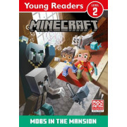 Minecraft: Mobs in the Mansion (Young Readers Level 2)