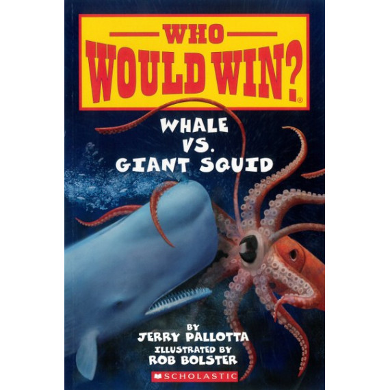 Who Would Win?® Whale vs. Giant Squid