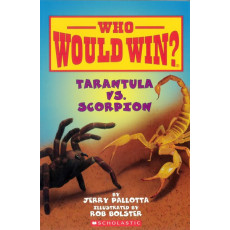 Who Would Win?® Tarantula vs. Scorpion