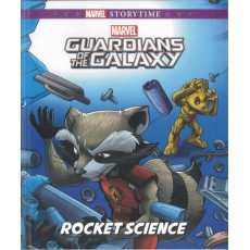 Marvel Guardians of the Galaxy: Rocket Science (Marvel Storytime Series)