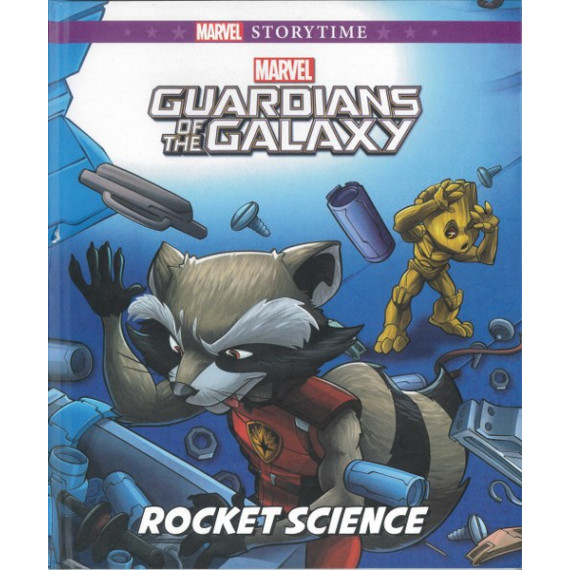 Marvel Guardians of the Galaxy: Rocket Science (Marvel Storytime Series)