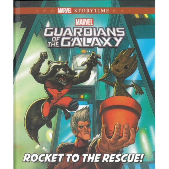 Marvel Guardians of the Galaxy: Rocket to the Rescue! (Marvel Storytime Series)