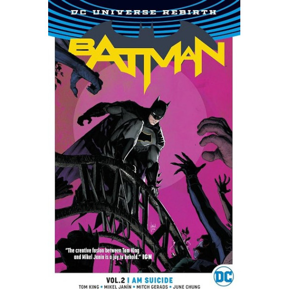 DC Universe Rebirth - Batman Volume 2: I Am Suicide