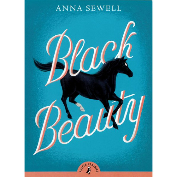 Puffin Classics: Black Beauty