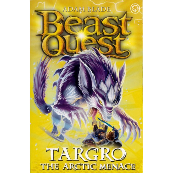 Beast Quest® Series 13 #2: Targro the Arctic Menace