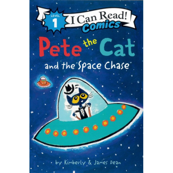 Pete the Cat and the Space Chase (I Can Read! Comics Level 1)