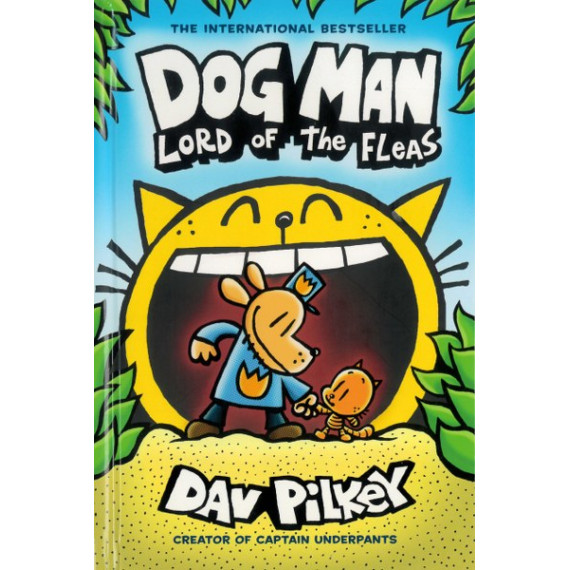 Dog Man #5: Lord of the Fleas (Hardcover)