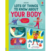 Usborne Lots of Things to Know About Your Body