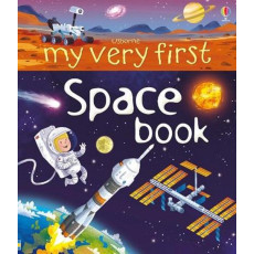 Usborne My Very First Space Book