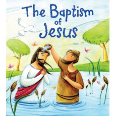 My First Bible Stories: The Baptism of Jesus (Paperback)