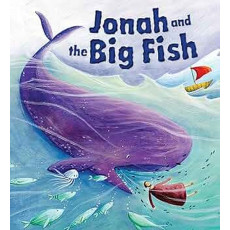 My First Bible Stories: Jonah and the Big Fish (Paperback)