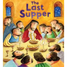 My First Bible Stories: The Last Supper (Paperback)