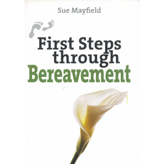 First Steps through Bereavement