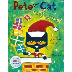 Pete the Cat Saves Christmas