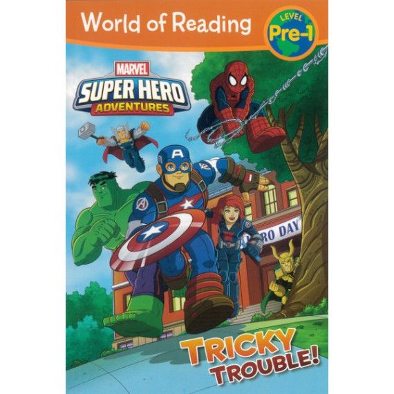 Marvel Super Hero Adventures: Tricky Trouble! (World of Reading Level Pre-1)