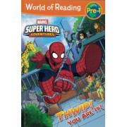 Marvel Super Hero Adventures: Thwip! You are It! (World of Reading Level Pre-1)