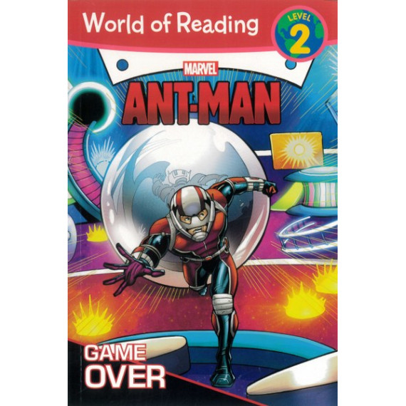 Marvel Ant-Man: Game Over (World of Reading Level 2)