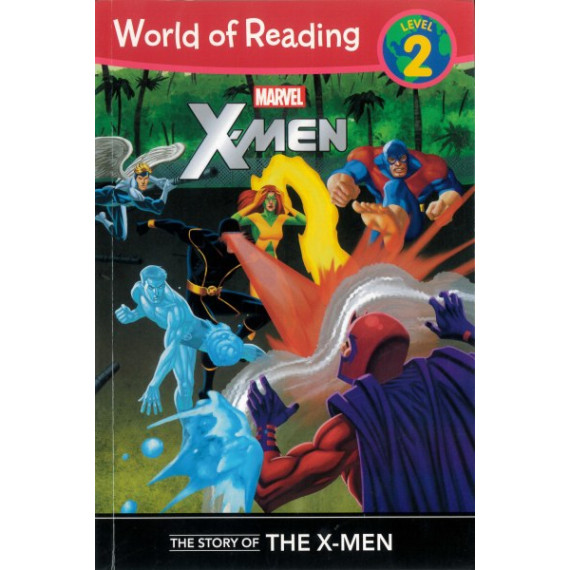 Marvel X-Men™: The Story of X-Men (World of Reading Level 2)