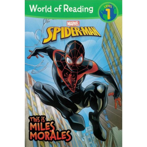 Marvel Spider-Man: This is Miles Morales (World of Reading Level 1)