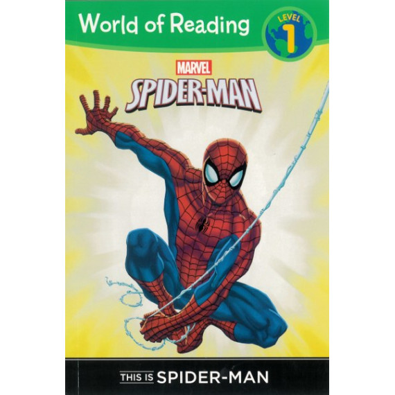 Marvel Spider-Man: This is Spider-Man (World of Reading Level 1)