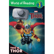 Marvel the Mighty Thor: This is Thor (World of Reading Level 1)