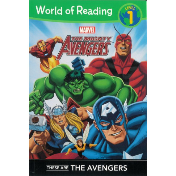 Marvel The Mighty Avengers™: These are the Avengers (World of Reading Level 1)