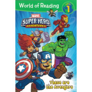 Marvel Super Hero Adventures: These are the Avengers (World of Reading Level 1)